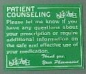 Patient Counseling Signs 10" x 12"