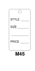 M45 'Style, Size, Price' White Tags
